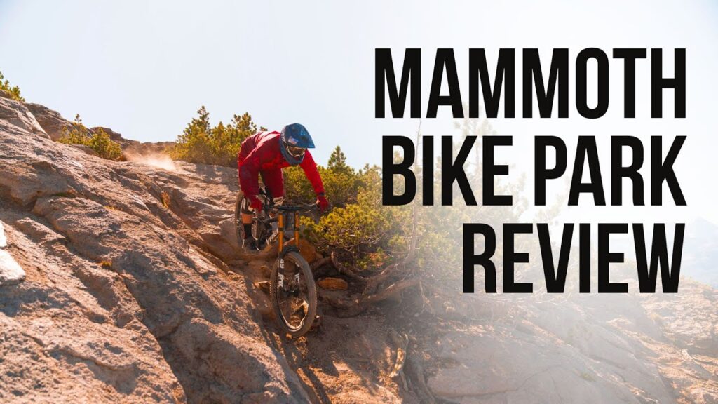 Mammoth Mountain Bike Park