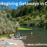 thanksgiving getaways in california